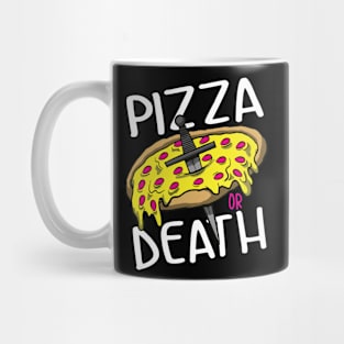 Pizza or Death Mug